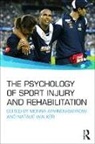 Monna Walker Arvinen-Barrow, Monna Arvinen-Barrow, Arvinen-Barrow Monna, Natalie Walker - Psychology of Sport Injury and Rehabilitation