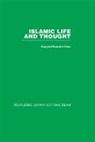 Seyyed Hossein Nasr - Islamic Life and Thought