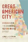 Robert J Sampson, Robert J. Sampson, Sampson Robert J. - Great American City