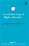 Donald Callender Heller, Claire Callender, Callender Claire, Donald Heller, Donald E Heller, Donald E. Heller - Student Financing of Higher Education