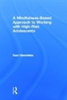 Sam Himelstein, Sam (Mind Body Awareness Project Himelstein, Himelstein Sam - Mindfulness-Based Approach to Working With High-Risk Adolescents