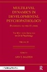 Ann S. Masten, Ann S. Masten, Masten Ann S. - Multilevel Dynamics in Developmental Psychopathology