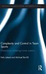 Michael Bar-Eli, Bar-Eli Michael, Felix Lebed, Felix (Kaye Academic College of Education Lebed, Lebed Felix - Complexity and Control in Team Sports
