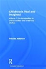 Priscilla Alderson, Alderson Priscilla - Childhoods Real and Imagined