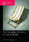 Tony Blackshaw, Tony Blackshaw, Blackshaw Tony - Routledge Handbook of Leisure Studies