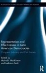 Moira B. (Tulane University Mackinnon, Ludovico Feoli, Feoli Ludovico, Moira B. MacKinnon, MacKinnon Moira B. - Representation and Effectiveness in Latin American Democracies