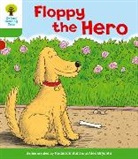 Roderick Hunt, Alex Brychta - Oxford Reading Tree: Level 2: More Stories B: Floppy the Hero