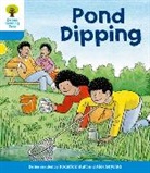 Roderick Hunt, Alex Brychta - Oxford Reading Tree: Level 3: First Sentences: Pond Dipping