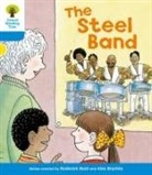 Gill Howell, Roderick Hunt, Alex Brychta - Oxford Reading Tree: Level 3: First Sentences: The Steel Band