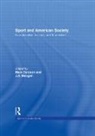 Mark (Pennsylvania State University Dyreson, Mark Dyreson, Dyreson Mark, J. A. Mangan, Mangan J. A. - Sport and American Society