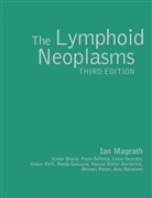Ian Magrath, Ian (Uniformed Services University of the Magrath - Lymphoid Neoplasms 3ed