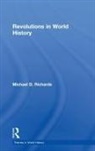 Michael D. Richards, Michael D. (Sweet Briar College Richards, Richards Michael D. - Revolutions in World History