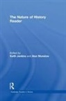 Keith (University College Chichester Jenkins, Keith Jenkins, Alun Munslow - Nature of History Reader