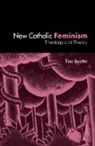 Tina Beattie, Tina (University of Surrey Roehampton Beattie, Beattie Tina - New Catholic Feminism