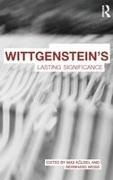 Max Weiss Kolbel, Max Kölbel, Bernhard Weiss - Wittgenstein''s Lasting Significance