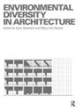 Mary Ann (University of Cambridge Steane, Mary Ann Steemers Steane, Mary Ann Steane, Steane Mary Ann, Koen Steemers, Steemers Koen - Environmental Diversity in Architecture