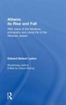 Edward Bulwer Lytton, Oswyn Murray - Athens: Its Rise and Fall