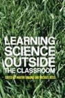 Martin (University of York Braund, Martin Reiss Braund, Martin Braund, Braund Martin, Michael Reiss - Learning Science Outside the Classroom
