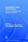 Mark (Napier University Deakin, Mark Deakin, Deakin Mark, Gordon Mitchell, Peter Nijkamp, Ron Vreeker... - Sustainable Urban Development Volume 2
