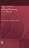 Rosalind Ward Gwynne, Rosalind Ward (University of Tenessee Gwynne - Logic, Rhetoric and Legal Reasoning in the Qur''an