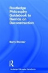 Barry Stocker, Barry (Yeditepi University Stocker, Stocker Barry - Routledge Philosophy Guidebook to Derrida on Deconstruction