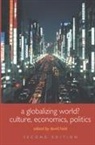 David (London School of Economics Held, David Held, Held David - Globalizing World?