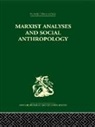 Maurice Bloch, Maurice Bloch, Bloch Maurice - Marxist Analyses and Social Anthropology