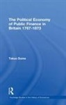Takuo Dome - Political Economy of Public Finance in Britain, 1767-1873