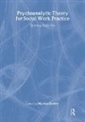 Marion Bower, Marion Bower, Bower Marion - Psychoanalytic Theory for Social Work Practice
