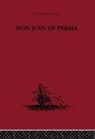 G. Le Strange, G. Le Strange - Don Juan of Persia