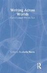 Susheila (Open University Nasta, Susheila Nasta, Nasta Susheila - Writing Across Worlds