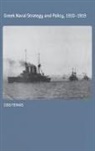 Zisis Fotakis, Fotakis Zisis - Greek Naval Strategy and Policy 1910-1919