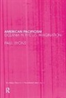 Paul Lyons, Lyons Paul - American Pacificism