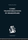 Ruth Nevo, Nevo Ruth - Comic Transformations in Shakespeare