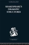 Anthony Brennan, Brennan Anthony - Shakespeare''s Dramatic Structures