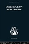 R. A. Foakes, Foakes R. A. - Coleridge on Shakespeare