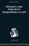 Frances A Shirley - Swearing and Perjury in Shakespeare''s Plays