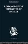 Claude C H Williamson - Readings on the Character of Hamlet