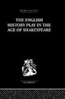 Irving Ribner. - English History Play in the Age of Shakespeare