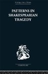 Irving Ribner, Ribner Irving - Patterns in Shakespearian Tragedy