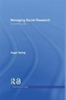 Roger Tarling, Roger (University of Surrey Tarling, Tarling Roger - Managing Social Research