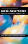 Alice D. (University of Delaware Ba, Alice D. Hoffmann Ba, Alice D. Ba, Ba Alice D., Matthew J. Hoffmann, Hoffmann Matthew J. - Contending Perspectives on Global Governance