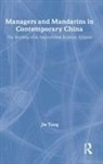 Jie Tang, Jie (University of London Tang, Tang Jie - Managers and Mandarins in Contemporary China