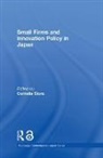 Cornelia Storz, Cornelia Storz, Storz Cornelia - Small Firms and Innovation Policy in Japan