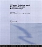 Asit (National University of Singapore) To Biswas, Asit Biswas, Biswas Asit, Cecilia Tortajada, Tortajada Cecilia - Water Pricing and Public-Private Partnership