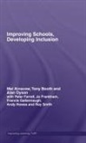 Mel Ainscow, Mel (University of Manchester Ainscow, Ainscow Mel, Tony Booth, Alan Dyson, Dyson Alan - Improving Schools, Developing Inclusion
