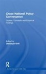 Christoph (Lmu Munich Knill, Christoph Knill - Cross-National Policy Convergence
