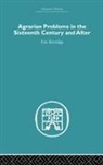 Eric Kerridge, Kerridge Eric - Agrarian Problems in the Sixteenth Century and After
