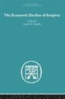 Carlo M. Cipolla, Carlo M. Cipolla, Cipolla Carlo M. - Economic Decline of Empires