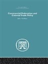 John Davidson - Commercial Federation & Colonial Trade Policy